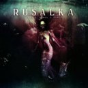 Costa Pantazis - Rusalka