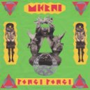 MKRNI - Pongi Pongi (Diegors Remix)