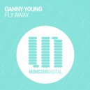 Danny Young - Fly Away