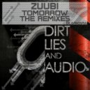 Zuubi - Tomorrow (Infinity State Remix)