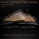 Chris Cockerill feat. Karen - Chasing Stars (Nick The Kid Remix)
