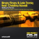 Binary Finary & Lele Troniq feat. Christina Novelli - Waiting For The Sun (James Dymond Remix)