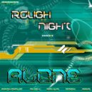 Rough Night - Alone