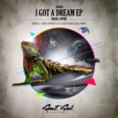 Mark Lower - I Got A Dream (Nubah Remix)