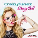 CrazyTunez - Crazy Doll (Dj Cillo Remix)