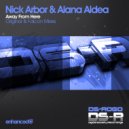 Nick Arbor & Alana Aldea - Away From Here (Falcon Remix)