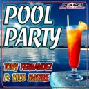 Tony Fernandez Feat. Nico Mastre - Pool Party