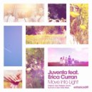 Juventa feat. Erica Curran - Move Into Light (Teen Daze Radio Edit)