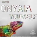 Onyxia - Yourself