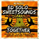 Ed Solo & Sweetsounds feat. Darrison - Together