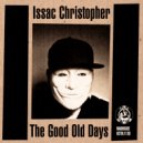 Issac Christopher - The Good Old Days (Jam & Keys Remix)