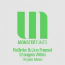 ReOrder & Line Froyset - Strangers Within
