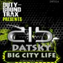 Datsky - Big City Life