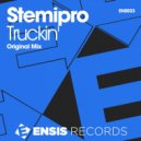 Stemipro - Truckin\' (Original Mix)