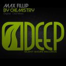 Max Fillip - By Chemistry (Club Mix)