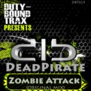 DeadPirate - Zombie Attack