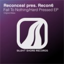 Reconceal pres. Recon6 - Fall To Nothing (Bigroom Mix)