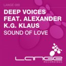 Deep Voices feat. Alexander K.G. Klaus - Sound Of Love (Re-Pimp)