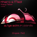 Kheiro & Medi - Kheng Nettah