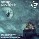 TimeLift - Fairy Tale (Original Mix)