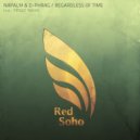 Napalm & D-Phrag - Regardless Of Time (Peres Remix)