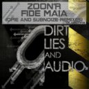 Zoon\'r - Fide Maia (OPIE Remix)