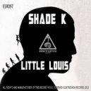 Shade K - Lie Down