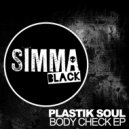 Plastik Soul - Body Check (Original Mix)