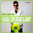 Sergio Martinez - Sal a Bailar