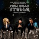 Alan Sorrenti & Anane Vega with Elements of Life - Figli Delle Stelle (Louie Vega EOL Radio Edit Mix)