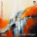 Outdo Angst - Late Lunge
