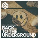 John Gold - Back to the Underground