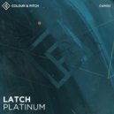 Latch - Platinum