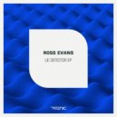 Ross Evans - Together For So Long