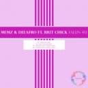 Brit Chick, Deeafro, Memz - Fallin 4U (Undertones Aperol Vox)