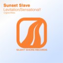Sunset Slave - Sensational!