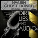 NYASIN - Ghost Boner (Original Mix)