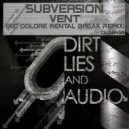 Subver5ion - Vent (Ric Dolore Mental Break Remix)