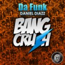 Daniel Diazz - Da Funk (Original Mix)