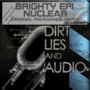 Brighty - Nuclear (Original Mix)