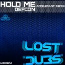 Defcon - Hold Me