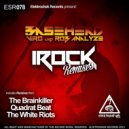Basehead, Viro & Rob Analyze - iRock (The Brainkiller Remix)