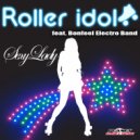 Roller Idol feat. Bonfeel Electro Band - Sexy Lady (Extended Mix)