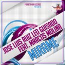 Jose Luis Ruiz, Leo Guisado Feat Marcos Molina - Mirame (Extended Mix)