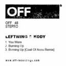 Leftwing, Kody - Burning Up