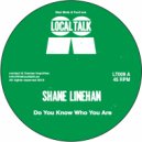 Shane Linehan - Do You Know Who You Are (Fulbert Remix)