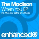 The Madison - Calling On