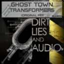 Ghost Town - Transformers