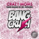 Fabio Ramoz vs. Dr. Papasov - Crazy Moms (Radio Edit)