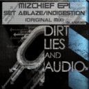 Mizchief - Set Ablaze